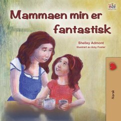 Cover Mammaen min er fantastisk (Norwegian Bedtime Collection) (eBook, ePUB)
