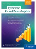 Python für KI- und Daten-Projekte (eBook, PDF) Python für KI- und Daten-Projekte (eBook, PDF)