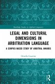 Legal and Cultural Dimensions in Arbitration Language (eBook, ePUB)