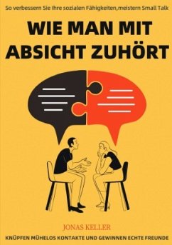 Wie man mit Absicht zuhört Wie man mit Absicht zuhört