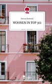 WOHNEN IN TOP 312. Life is a Story - story.one WOHNEN IN TOP 312. Life is a Story - story.one