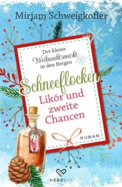 Schneeflocken, Likör und zweite Chancen Schneeflocken, Likör und zweite Chancen