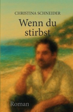 Wenn du stirbst Wenn du stirbst