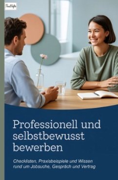 Cover Professionell und selbstbewusst bewerben