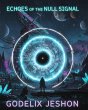 Echoes of the Null Signal (eBook, ePUB) - Bild 1