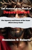The Protocol of the Name of Jesus Christ (eBook, ePUB)