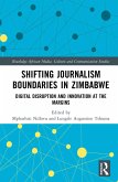 Shifting Journalism Boundaries in Zimbabwe (eBook, PDF)