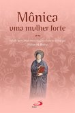 Mônica uma mulher forte (eBook, ePUB)