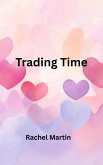 Trading Time (Love Series, #7) (eBook, ePUB) Trading Time (Love Series, #7) (eBook, ePUB)