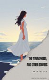 The awakening, and other stories (eBook, ePUB)