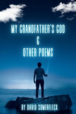 My Grandfather's God (eBook, ePUB) - Somerfleck, David
