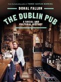 The DUBLIN PUB (eBook, ePUB) The DUBLIN PUB (eBook, ePUB)