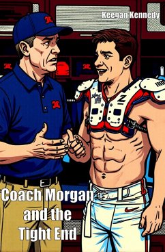 Cover Coach Morgan and the Tight End (eBook, ePUB)