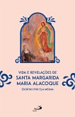 Vida e Revelações de Santa Margarida Maria Alacoque (eBook, ePUB)
