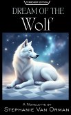 Dream of the Wolf (Teardrop Edition) (eBook, ePUB) Dream of the Wolf (Teardrop Edition) (eBook, ePUB)