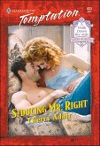 Seducing Mr. Right (eBook, ePUB) Seducing Mr. Right (eBook, ePUB)