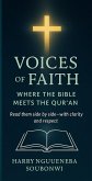 Voices of Faith: When Bible Meets Qur'an (eBook, ePUB) Voices of Faith: When Bible Meets Qur'an (eBook, ePUB)