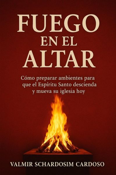 FUEGO EN EL ALTAR (eBook, ePUB) FUEGO EN EL ALTAR (eBook, ePUB)