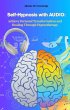 Self-Hypnosis with AUDIO: Achieve... - Bild 1