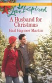 A Husband for Christmas (eBook, ePUB) A Husband for Christmas (eBook, ePUB)