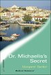 Dr. Michaelis's Secret (eBook, ePUB) - Bild 1