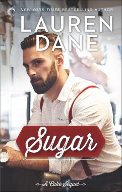 Sugar (eBook, ePUB) - Dane, Lauren Sugar (eBook, ePUB) - Dane, Lauren