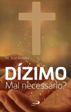 Cover Dízimo - Mal necessário? (eBook, ePUB)