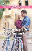 Reunited with Her Italian Ex (eBook, ePUB)