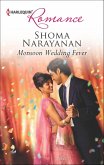 Monsoon Wedding Fever (eBook, ePUB)