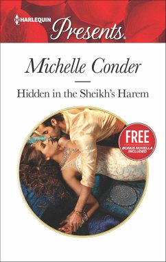 Hidden in the Sheikh's Harem (eBook, ePUB) - Conder, Michelle Hidden in the Sheikh's Harem (eBook, ePUB) - Conder, Michelle