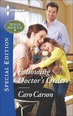 Following Doctor's Orders (eBook, ePUB)