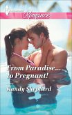 From Paradise...to Pregnant! (eBook, ePUB)
