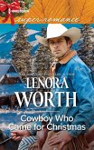 Cowboy Who Came for Christmas (eBook, ePUB)