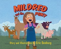 Mildred and the Pony - Seaburg, Eric Mildred and the Pony - Seaburg, Eric
