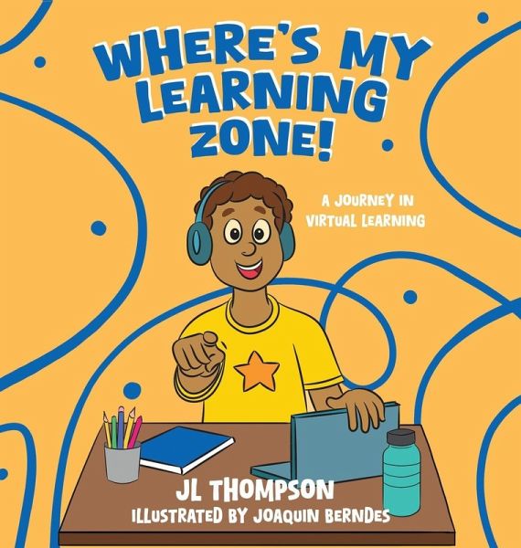 Where's My Learning Zone! Where's My Learning Zone!