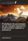 Prototipos de personajes en los cuentos populares tradicionales ingleses y eslovacos