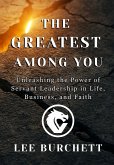The Greatest Among You