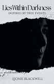 Lies Within Darkness Lies Within Darkness
