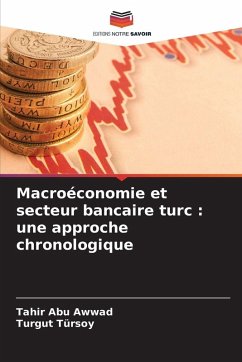 Cover Macroéconomie et secteur bancaire turc : une approche chronologique