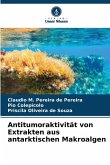Antitumoraktivität von Extrakten aus antarktischen Makroalgen Antitumoraktivität von Extrakten aus antarktischen Makroalgen