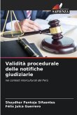 Validità procedurale delle notifiche giudiziarie