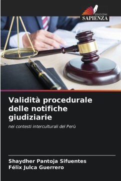 Validità procedurale delle notifiche giudiziarie - Pantoja Sifuentes, Shaydher;Julca Guerrero, Félix