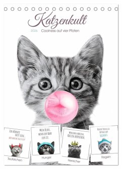 Katzenkult - Coolness auf vier Pfoten (Tischkalender 2026 DIN A5 hoch), CALVENDO Monatskalender
