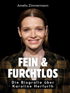 Fein & furchtlos - Zimmermann, Amelia
