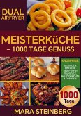 Dual Airfryer Meisterküche - 1000 Tage Genuss