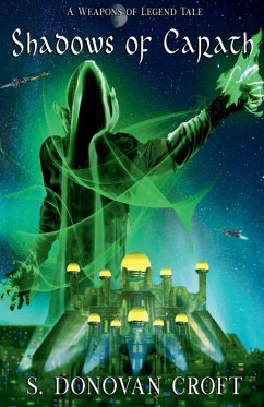 Shadows Of Carath - Croft, S. Donovan