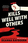 Kills Well with Others
