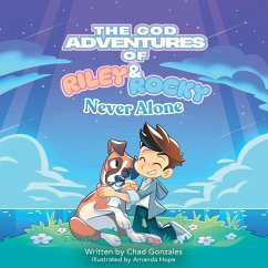The God Adventures of Riley & Rocky - Gonzales, Chad