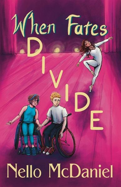When Fates Divide When Fates Divide