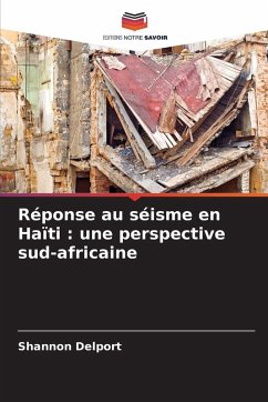 Cover Réponse au séisme en Haïti : une perspective sud-africaine